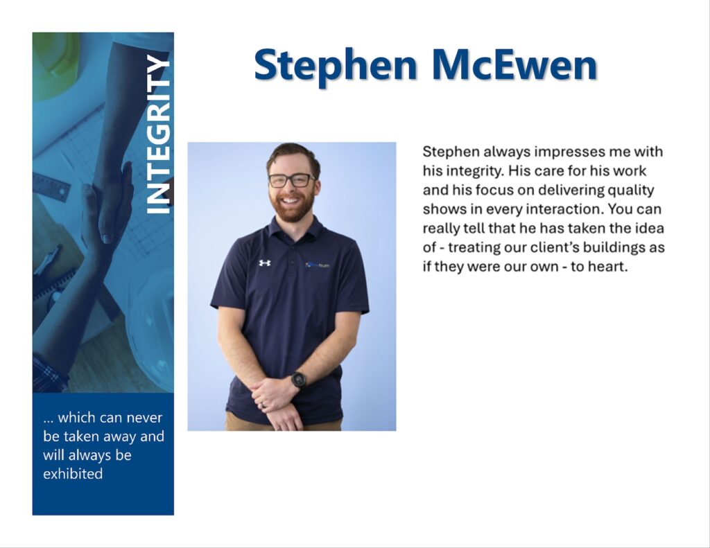 Stephen McEween - We foster a culture where contributions are recognized, growth is actively supported, and individuals are empowered to take on leadership roles.